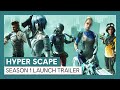 Hyper Scape: Season 1 Launch Trailer