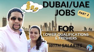 Jobs in Dubai with Salaries | Jobs in demand UAE | UAE Jobs