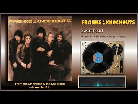 Franke & the Knockouts -"Sweetheart"
