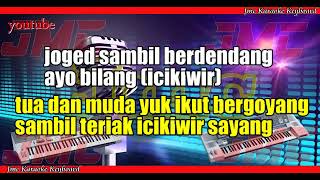 Download lagu ICI KIWIR - CITRA MARCELINA [Tone Cewek] KARAOKE KN7000 mp3