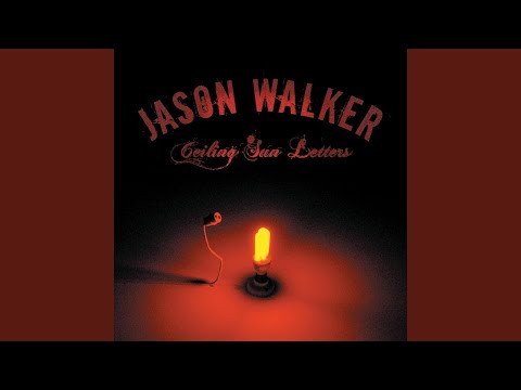 download lagu mp3 mp4 Jason Walker Ceiling Sun Letters, download lagu Jason Walker Ceiling Sun Letters gratis, unduh video klip Jason Walker Ceiling Sun Letters