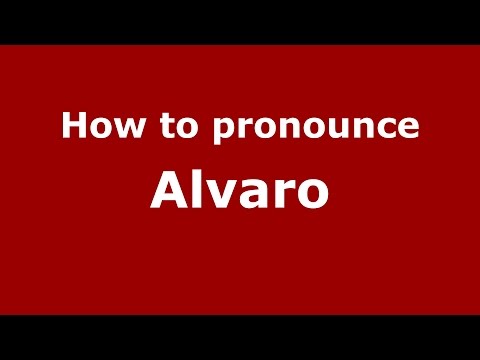 How to pronounce Alvaro (Colombian Spanish/Colombia)  - PronounceNames.com