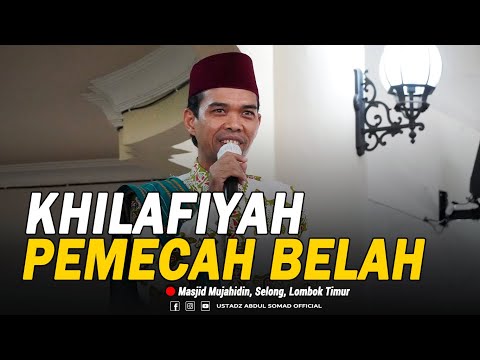 KHILAFIYAH PEMECAH BELAH