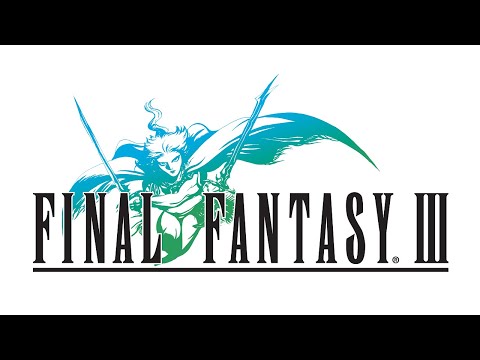 Final Fantasy III (NES) Complete Walkthrough - Part 1 of 2