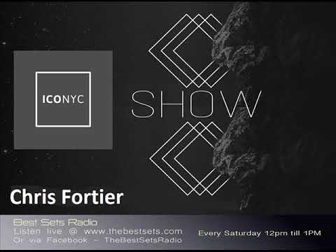 Chris Fortier - ICONYC Radio (Best Sets Radio)