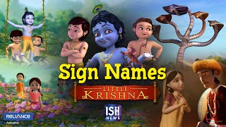 Introducing Sign Names of Little Krishna Series