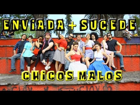 ENVIADA + SUCEDE - chicos malos