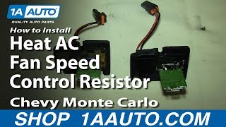 How to Replace Blower Motor Resistor 00-05 Chevy Monte Carlo