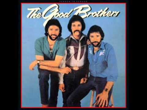 Thats The Kind Of Man That I Am - The Good Brothers