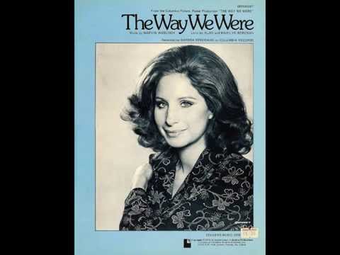 Video thumbnail for The Way We Weren’t / The Way We Were (Live)
