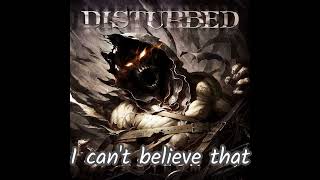 DISTURBED - CRUCIFIED (Lyric Video)