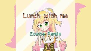 Lunch with me／桃鈴ねね (Zombe Remix) 【Future Bounce】