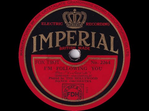 The Hollywood Dance Orchestra - I'm Following You