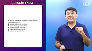 FTD Resolve – Enem 2021 | Ciências Humanas – Questão 052 (prova azul)