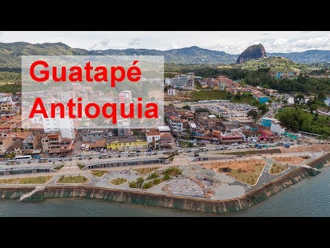 Guatapé, Píer de Antioquia, Pedra Penol, Town Drone