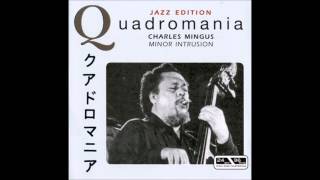 Charles Mingus  This Subdues My Passion