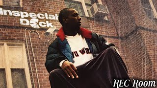 Inspectah Deck- REC Room