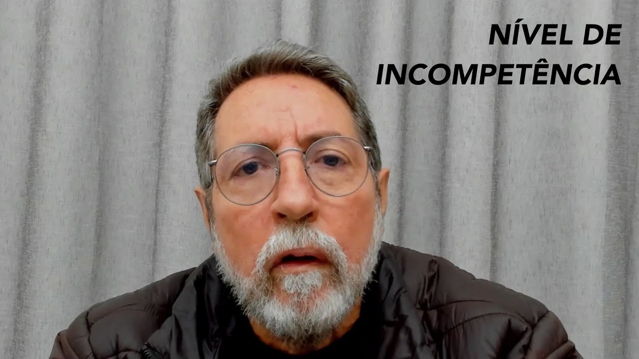 Dica do Professor: Nível de incompetência | Professor Gilson Volpato