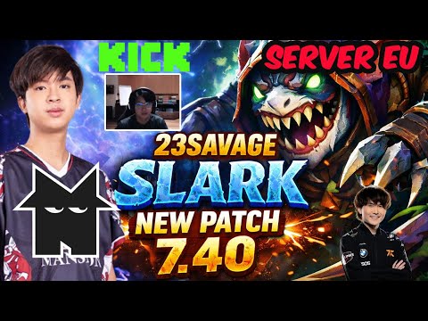 23savage Slark New Patch 7.40 Server EU Dota 2 Highlights