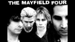 The Mayfield Four - Come back to me