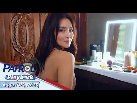 TV Patrol Playback | August 22, 2025