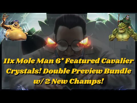 New 6* Incoming?!? 11x Mole Man/Mojo 6 Star Featured Cavalier Crystals Preview Bundles! - MCOC