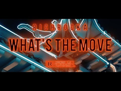 Rich Rocka - Whats The Move