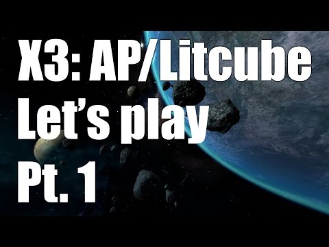 X3: AP/Litcube - Let's Play P1
