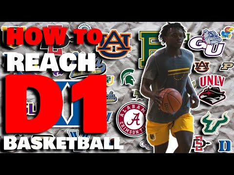 How to Reach D1 Basketball (Even If You Don’t Play for a Circuit Team )