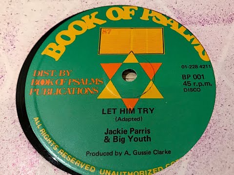 Jackie Parris and Big Youth - Let Him Try