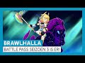 Brawlhalla - Battle Pass Season 3 Launch Trailer