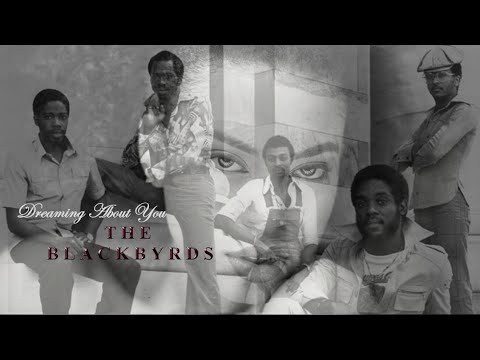 The Blackbyrds - Dreaming About You [Best of The Blackbyrds]