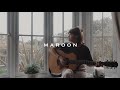 maroon - taylor swift (acoustic cover)