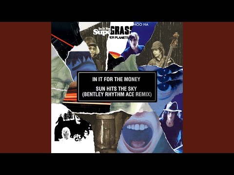 Video thumbnail for Sun Hits the Sky (Bently Rhythm Ace Remix)