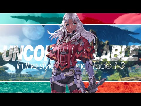 Xenoblade X "Uncontrollable" in the style of Xenoblade 1-3 (Cover/Arrange)