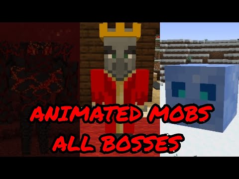 Minecraft Animated Mobs All Bosses ( 1.19.2 Mod )