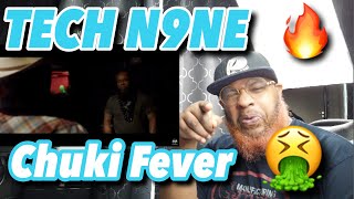 Tech N9ne   Chuki Fever   Official Music Video Kathartic   Episode 1 REACTION
