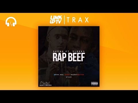 Skeng ft. Sleeks (Section Boyz) - Rap Beef | Link Up TV TRAX