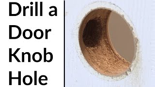 How to easily drill a door knob hole | DIY Tutorials