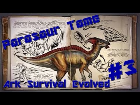 Ark Survival Evolved | Xbox One | Parasaur Tame EP3, (EZ)