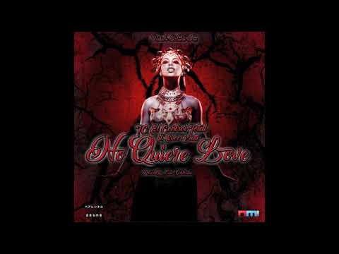 TC El Control Total - No Quiere Love  (Ft.  Every Vietti)  Prod By. Case G