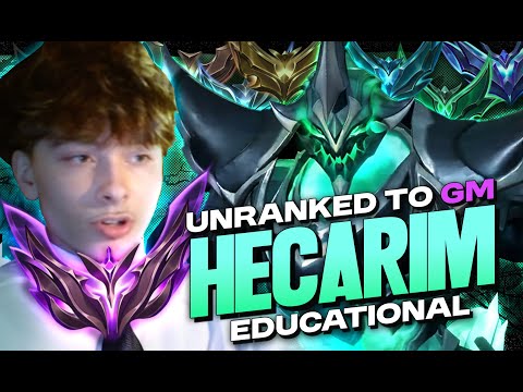 EDUCATIONAL Unranked to Master ON HECARIM | The Best Carry Jungler