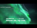 Joni Mitchell - Answer me my Love