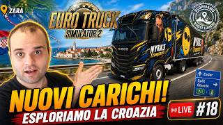 SI RIPARTE DA ZARA IN CROAZIA! - #18 ETS 2 ITA NYKK3
