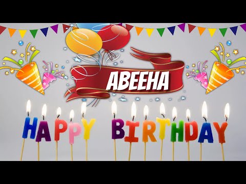 Happy Birthday Abeeha Urdu Song - Abeeha Happy Birthday