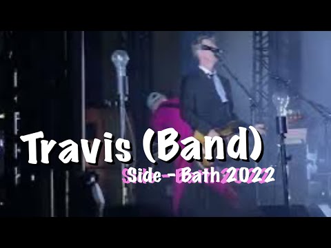 Thumbnail for TRAVIS (Band) | SIDE |  FORUM BATH 2022 by Travis (band)
