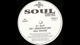 Soul Surfers~Slip [Ravine]