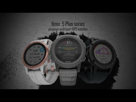 Introducing the fēnix 5 Plus series