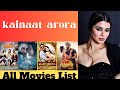 Kainaat Arora All Bollywood Movies List Kainaat Arora All Movies Kainaatarora