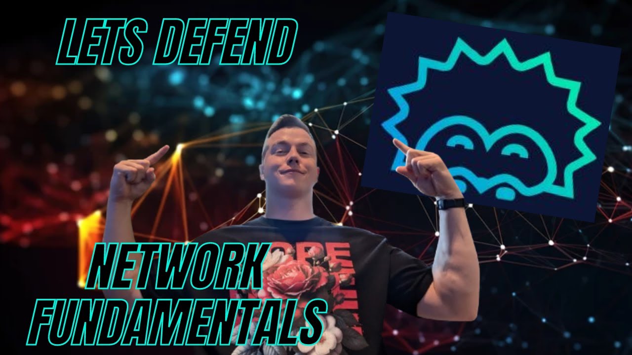 LetsDefend - Network Fundamentals